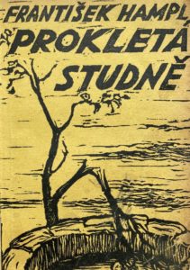 Prokletá studně, 1926