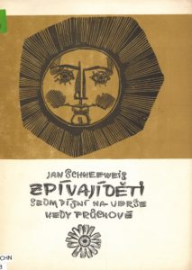 Jan Schneeweis a Heda Průchová - Zpívají děti, 1974.